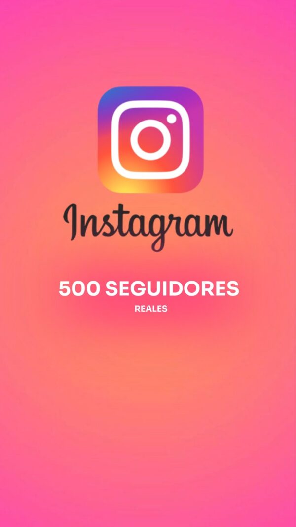 Instagram - ✅️ 500 Seguidores Reales de Todo el Mundo 🌏